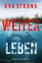 [FBI Thriller 01] • Weiterleben